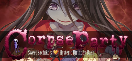 Corpse Party: Sweet Sachiko's Hysteric Birthday Bash banner