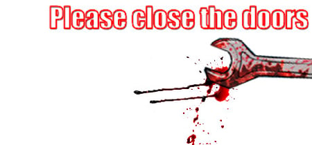 Please close the doors banner