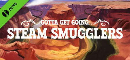 Gotta Get Going: Steam Smugglers VR banner
