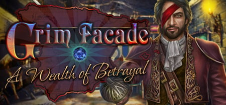 Grim Facade: A Wealth of Betrayal Collector's Edition banner