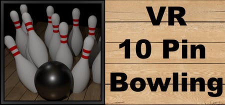 10 Pin Bowling (VR Support) banner