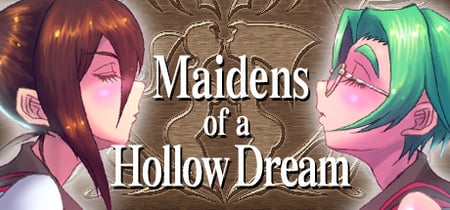 Maidens of a Hollow Dream banner