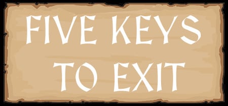 Five Keys to Exit banner