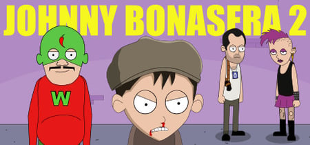 The Revenge of Johnny Bonasera: Episode 2 banner