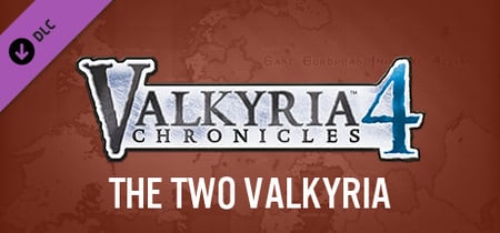Valkyria Chronicles 4 - The Two Valkyria banner