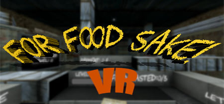 For Food Sake! VR banner