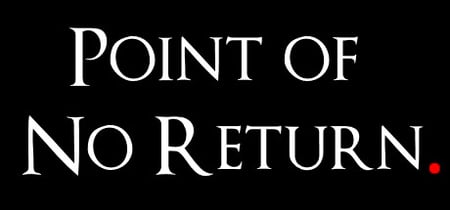 Point of No Return banner