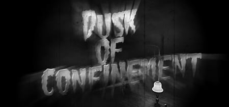 Dusk Of Confinement banner