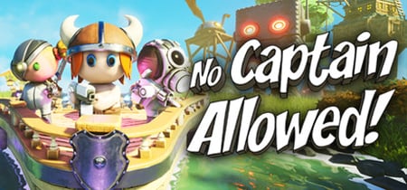 No Captain Allowed! banner