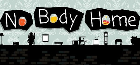 No Body Home banner