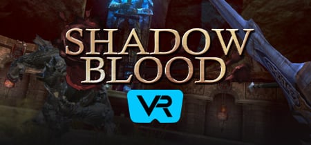 Shadow Blood VR banner