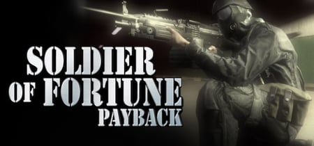 Soldier of Fortune®: Payback banner