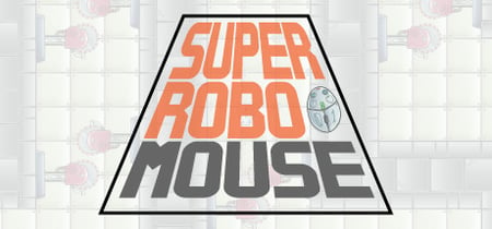 SUPER ROBO MOUSE banner