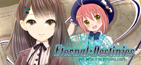 Eternal Destinies ~The World of Possibilities~ banner