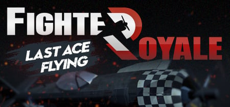 Fighter Royale - Last Ace Flying banner