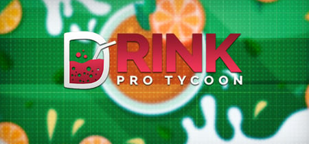 Drink Pro Tycoon banner