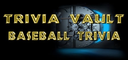 Trivia Vault Baseball Trivia banner
