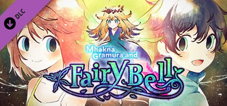 Mhakna Gramura and Fairy Bell Steam Charts and Player Count Stats