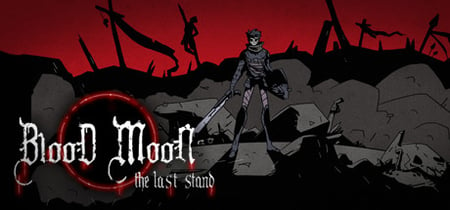 Blood Moon: The Last Stand banner