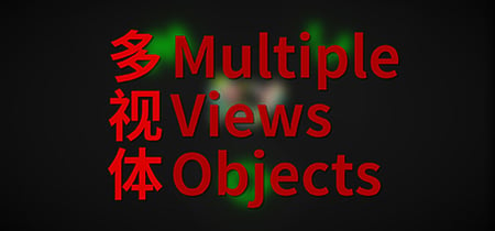 Multiple Views Objects 多视体 banner