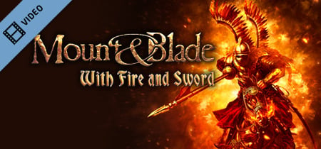 Mount & Blade: With Fire & Sword Trailer banner
