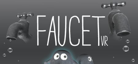 FAUCET VR banner