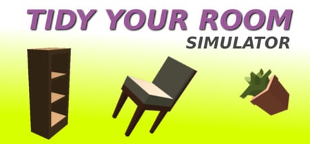 Tidy Your Room Simulator banner
