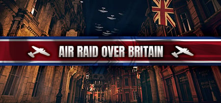 Air Raid Over Britain banner