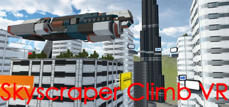 Skyscraper Climb VR banner