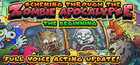 Scheming Through The Zombie Apocalypse: The Beginning banner