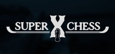 Super X Chess banner