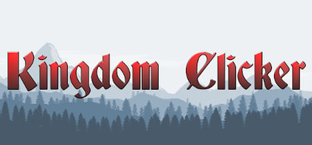 Kingdom Clicker banner