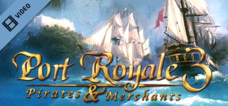 Port Royale 3 Trailer EN New banner