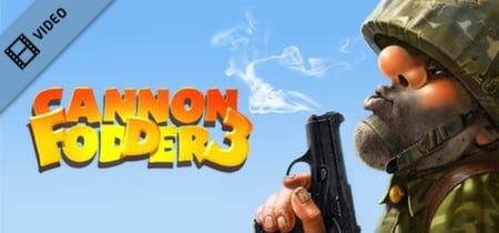 Cannon Fodder 3 Trailer banner