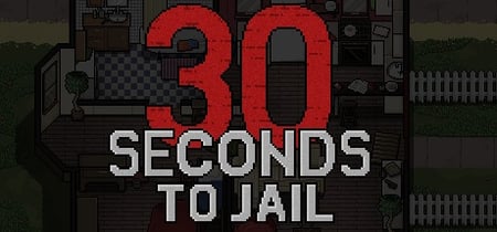 30 seconds to jail banner