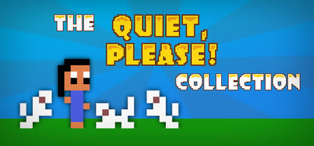 The "Quiet, Please!" Collection banner