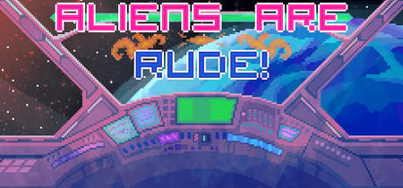 Aliens Are Rude! banner