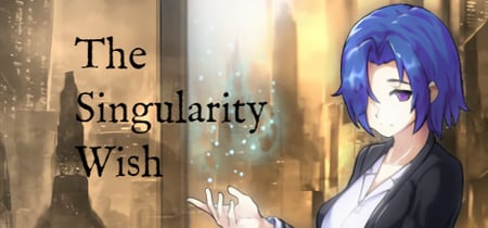 The Singularity Wish banner