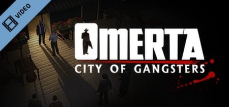Omerta ESRB Gameplay banner