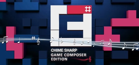 Chime Sharp Game Composer Edition banner