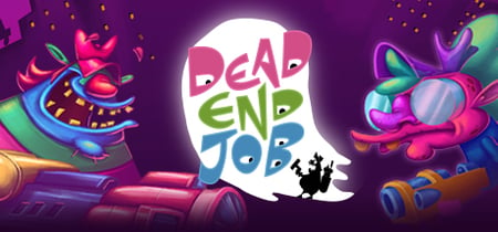 Dead End Job banner