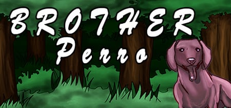 Brother Perro banner