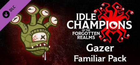 Idle Champions - Gazer Familiar banner