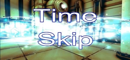 Time-Skip banner