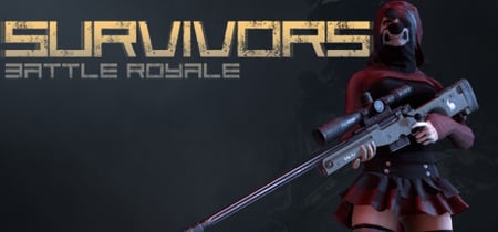 Battle Royale: Survivors 究极求生:大逃杀 banner