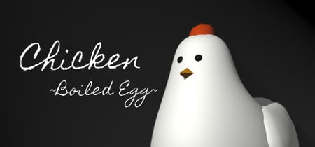 Chicken ~Boiled Egg~ banner