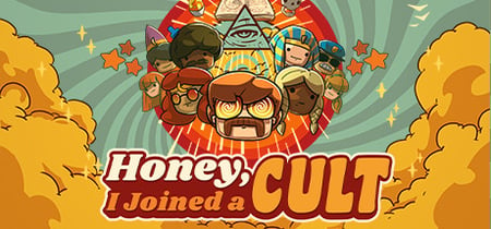 Honey, I Joined a Cult banner