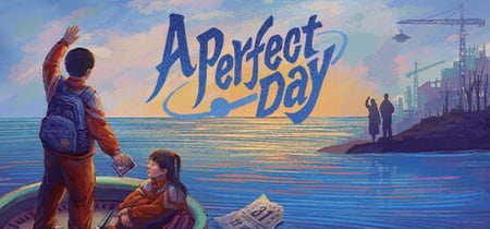 A Perfect Day banner