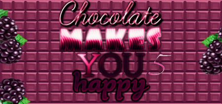 Chocolate makes you happy 5 banner