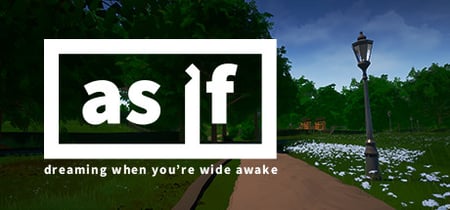 As If Dreaming When You're Wide Awake banner